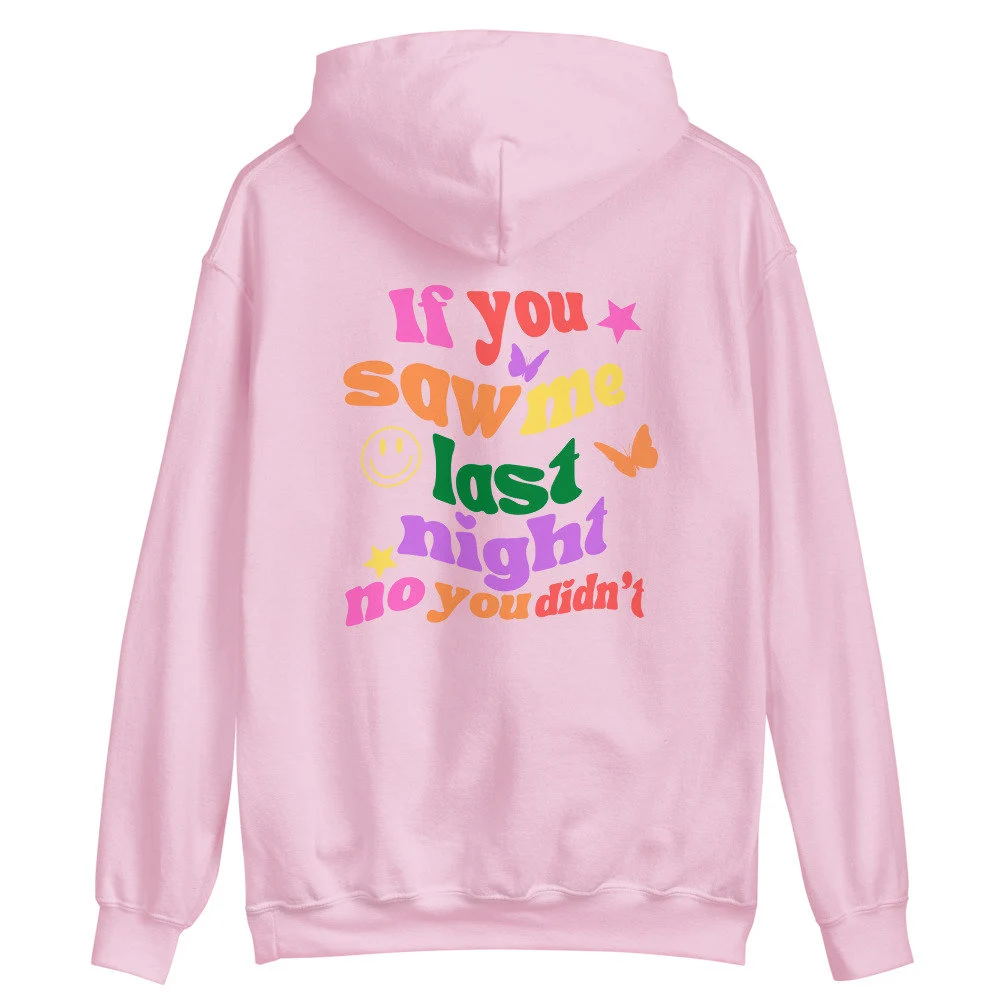 Preppy Aesthetic If You Saw Me Last Night Hoodie