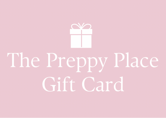 The Preppy Place Gift Card