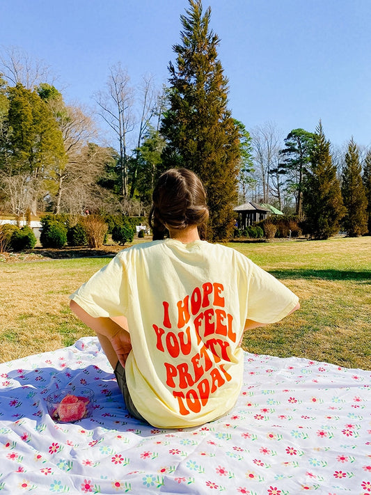 I Hope You Feel Pretty Today Preppy Aesthetic Graphic Tee