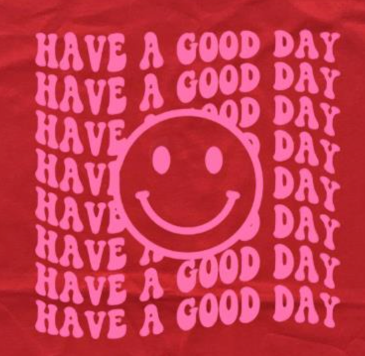 Kalivira Everyday Is A Good Day T Shirt, Preppy Smiley Face T Shirt, Pink Smile | Charity Pink 3XL