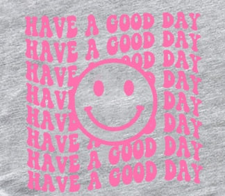 Kalivira Everyday Is A Good Day T Shirt, Preppy Smiley Face T Shirt, Pink Smile | Charity Pink 3XL